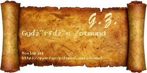 Gyárfás Zotmund névjegykártya
